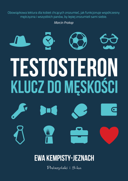 Carte Testosteron. Klucz do męskości wyd. 2023 Ewa Kempisty-Jeznach