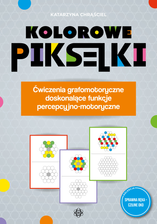 Libro Kolorowe pikselki Chrąściel Katarzyna