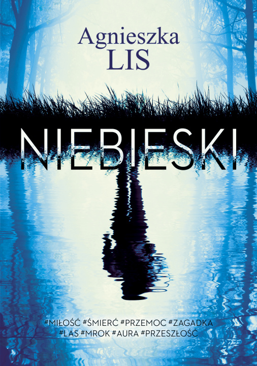 Knjiga Niebieski Agnieszka Lis