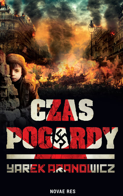 Knjiga Czas pogardy Yarek Aranowicz