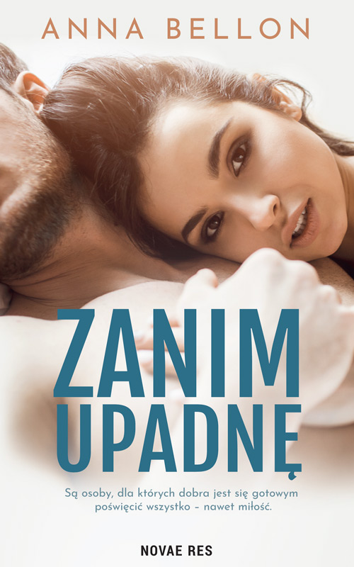 Buch Zanim upadnę Anna Bellon