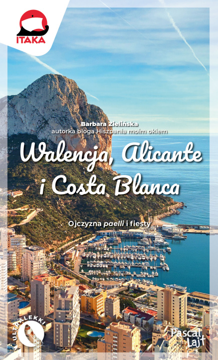 Könyv Walencja, Alicante i Costa Blanca Zielińska Barbara