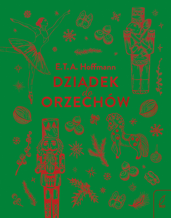 Knjiga Dziadek do orzechów wyd. 2022 Hans Christian Andersen
