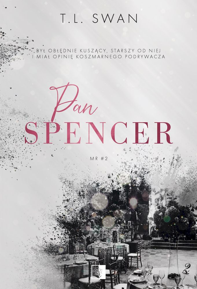 Kniha Pan Spencer. Mr. Tom 2 T.L. Swan