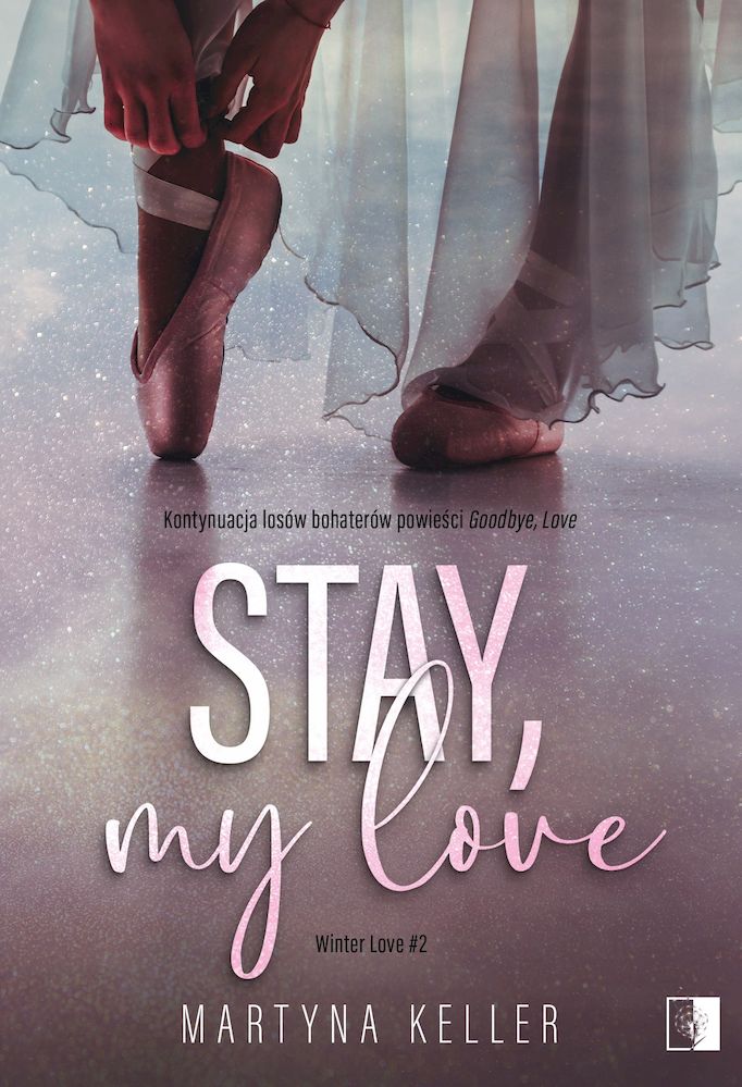 Kniha Stay, My Love. Winter Love. Tom 2 Martyna Keller