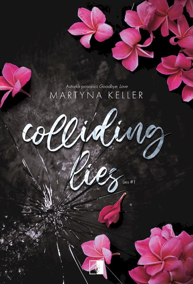 Buch Colliding Lies. Lies. Tom 1 Martyna Keller