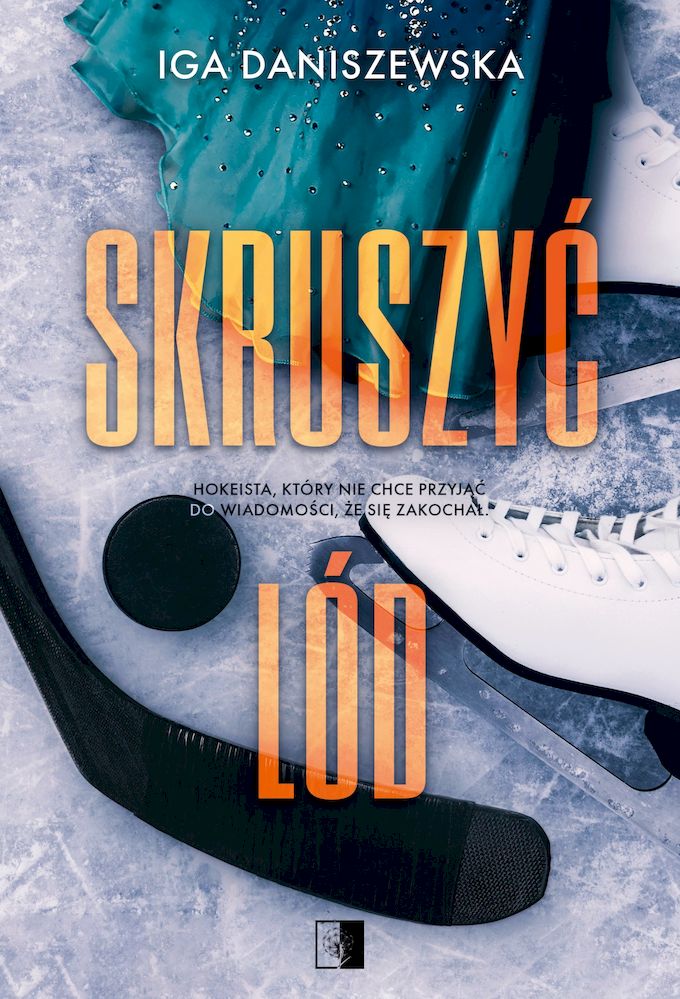 Livro Skruszyć lód Iga Daniszewska