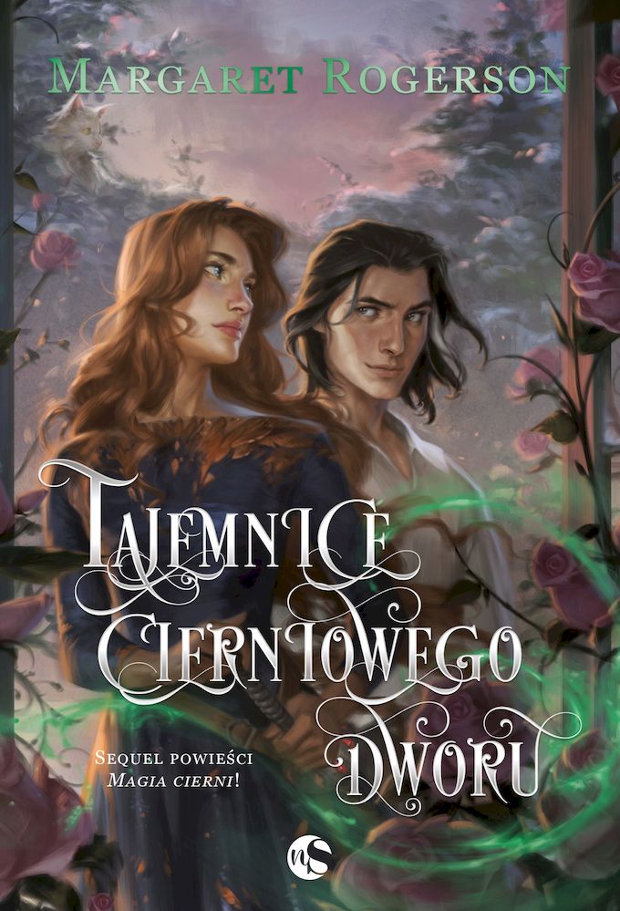 Kniha Tajemnice cierniowego dworu. Sorcery of Thorns. Tom 1,5 Margaret Rogerson