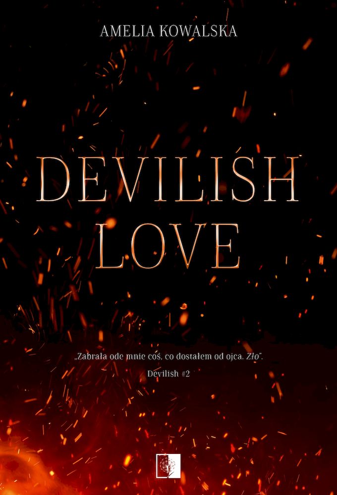 Knjiga Devilish Love. Devilish. Tom 2 Amelia Kowalska