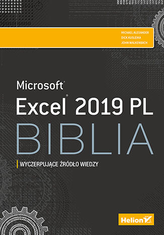 Kniha Excel 2019 PL. Biblia Michael Alexander