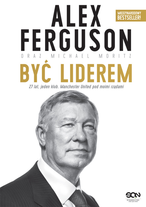 Kniha Alex Ferguson. Być liderem wyd. 2023 Alex Ferguson