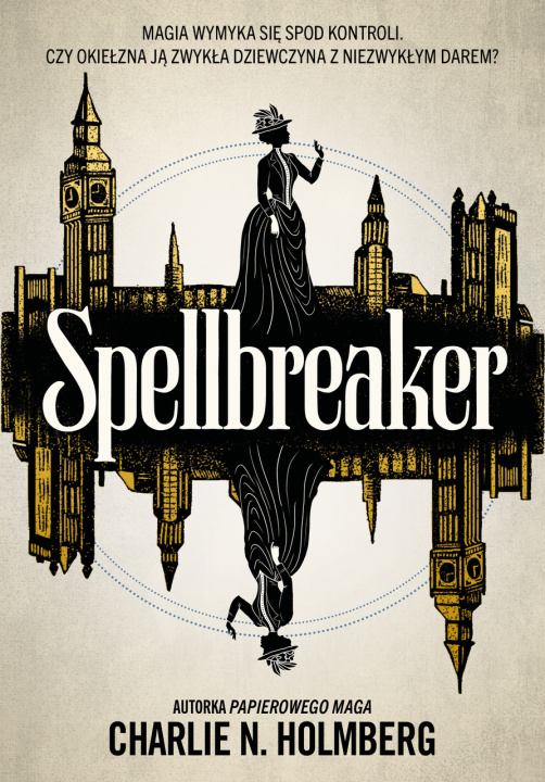 Book Spellbreaker Charlie N. Holmberg