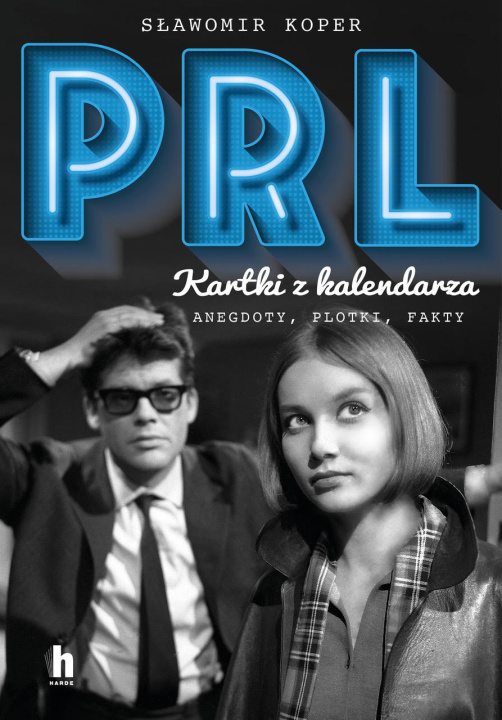 Knjiga PRL Kartki z kalendarza Sławomir Koper