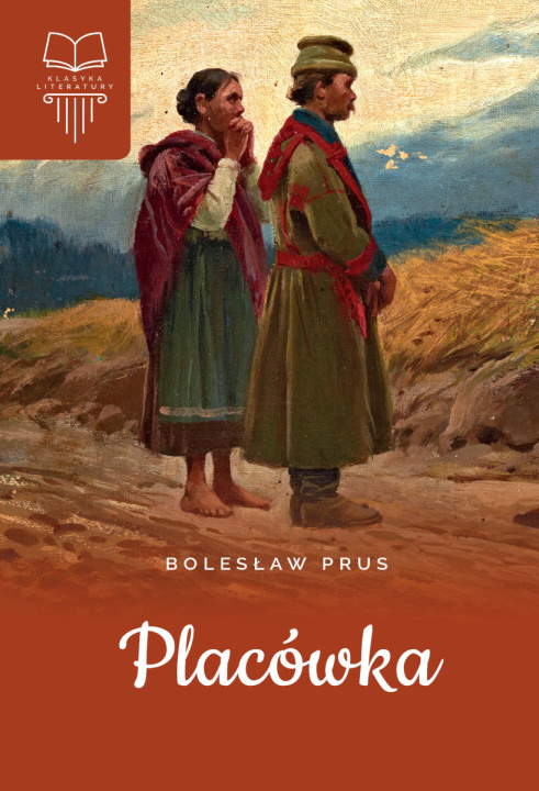 Knjiga Placówka Bolesław Prus