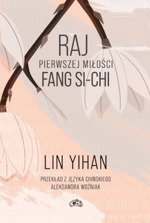 Book Raj pierwszej miłości Fang Si-chi Lin Yihan
