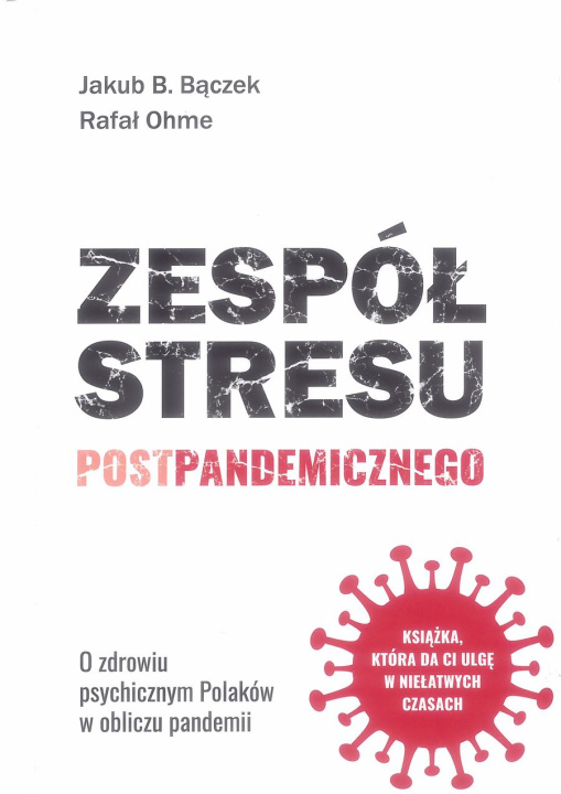 Buch Zespół stresu postpandemicznego Jakub B. Bączek