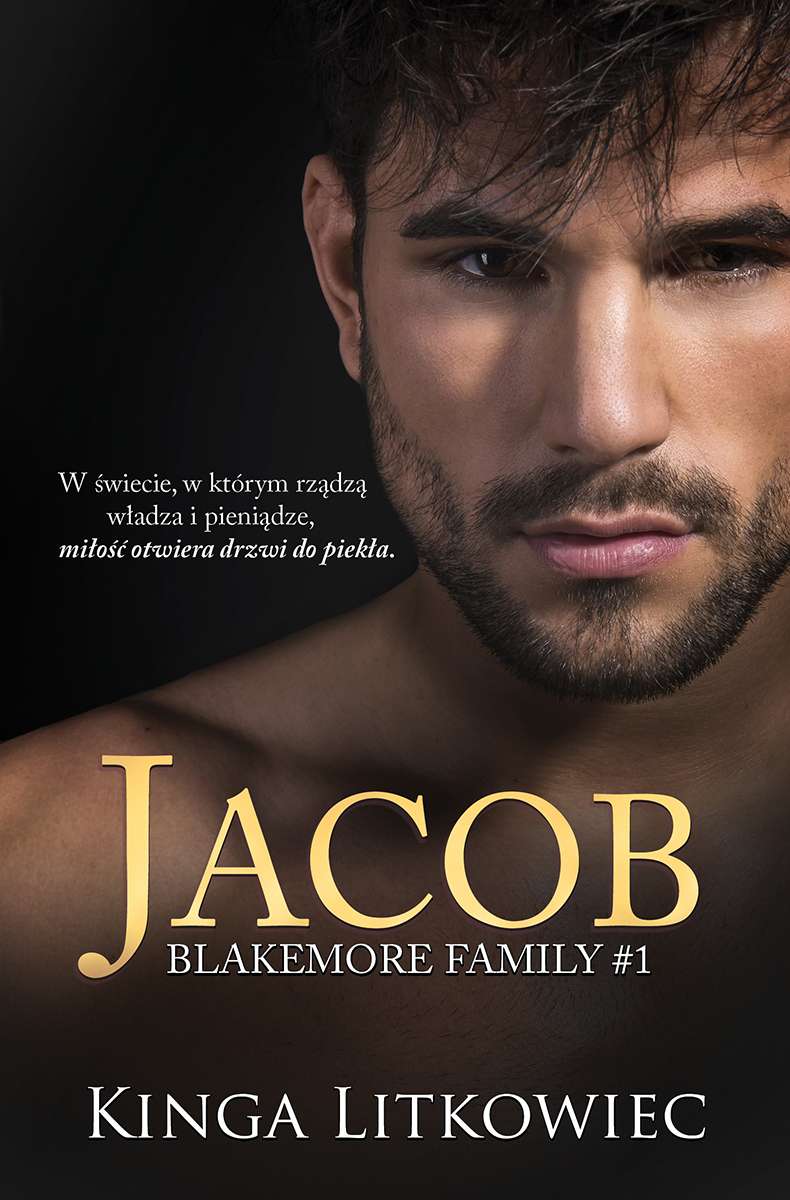Kniha Jacob. Blakemore Family. Tom 1 Kinga Litkowiec