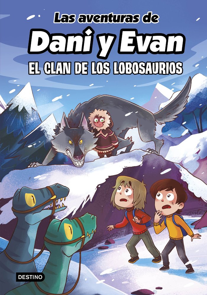 Książka LAS AVENTURAS DE DANI Y EVAN 8. EL CLAN DE LOS LOB LAS AVENTURAS DE DANI Y EVAN