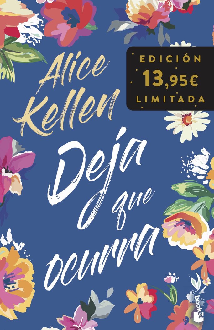 Könyv DEJA QUE OCURRA ALICE KELLEN