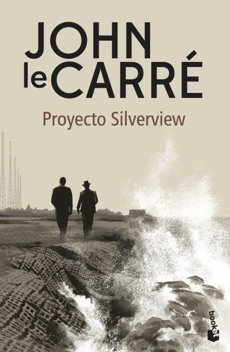 Book PROYECTO SILVERVIEW JOHN LE CARRE