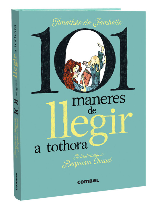 Kniha 101 MANERES DE LLEGIR A TOTHORA TIMOTHEE DE FOMBELLE