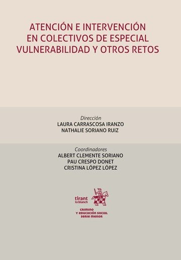 Könyv ATENCION E INTERVENCION EN COLECTIVOS DE ESPECIAL VULNERABIL LOPEZ LOPEZ