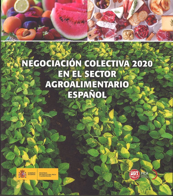 Книга NEGOCIACION COLECTIVA 2020 EN EL SECTOR AGROALIMENTARIO ESPAÑOL 