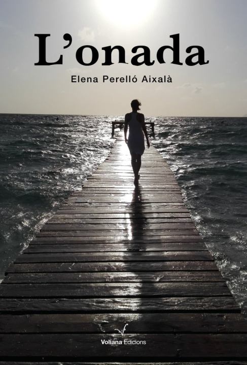 Knjiga L'onada PERELLO AIXAL·