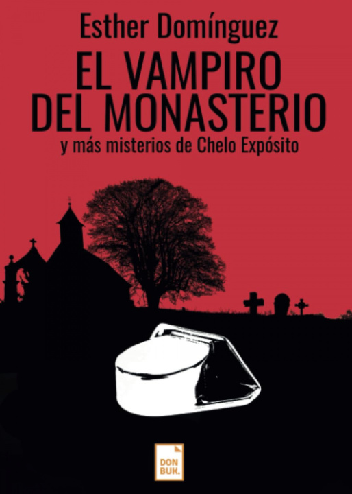Buch El vampiro del monasterio ESTHER DOMINGUEZ