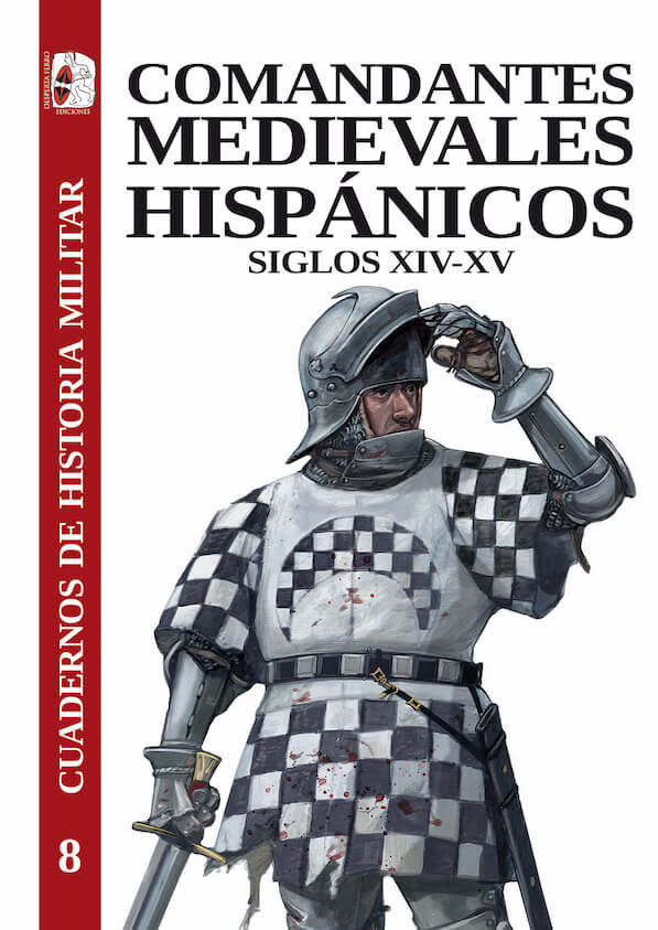 Kniha COMANDANTES MEDIEVALES HISPANICOS SIGLOS XIV-XV FERNANDEZ DE LARREA ROJAS