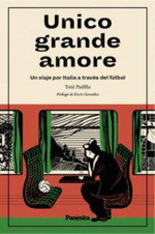 Kniha UNICO GRANDE AMORE (TAPA BLANDA) PADILLA
