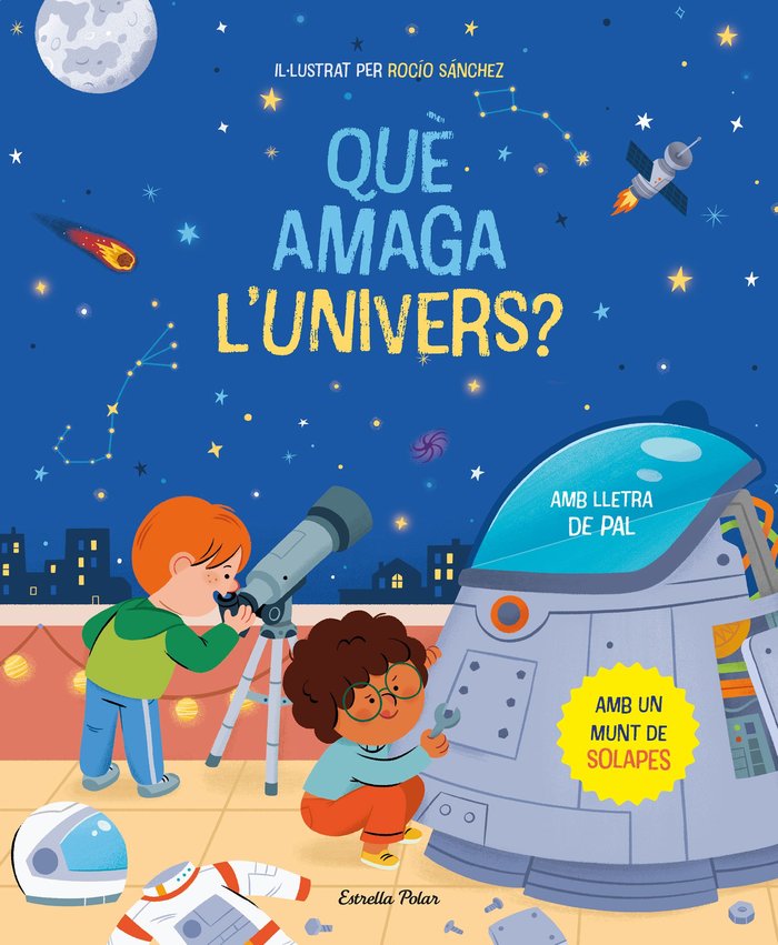 Libro QUE AMAGA LUNIVERS LLIBRE AMB SOLAPES SANCHEZ
