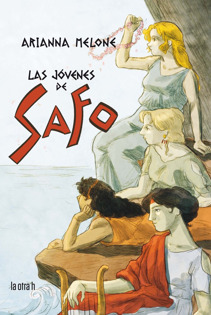 Libro LAS JOVENES DE SAFO MELONE