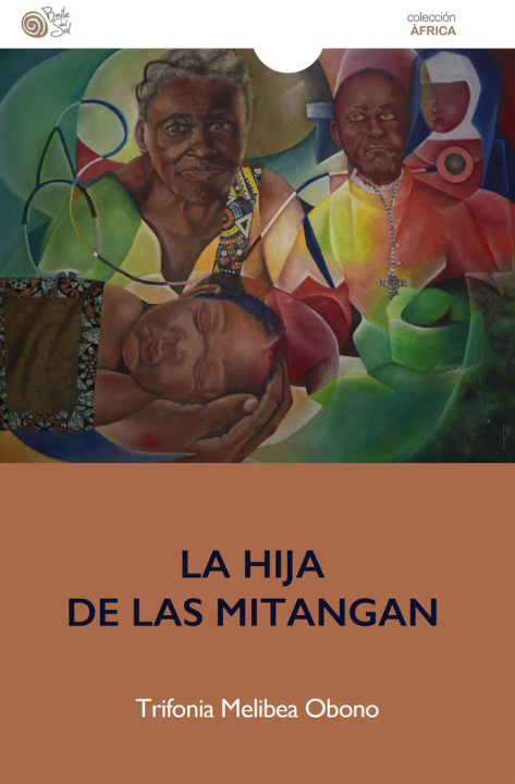Книга LA HIJA DE LAS MITANGAN Obono