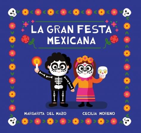 Knjiga LA GRAN FESTA MEXICANA DEL MAZO