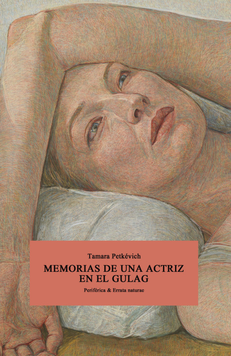 Книга MEMORIAS DE UNA ACTRIZ EN EL GULAG PETKEVICH