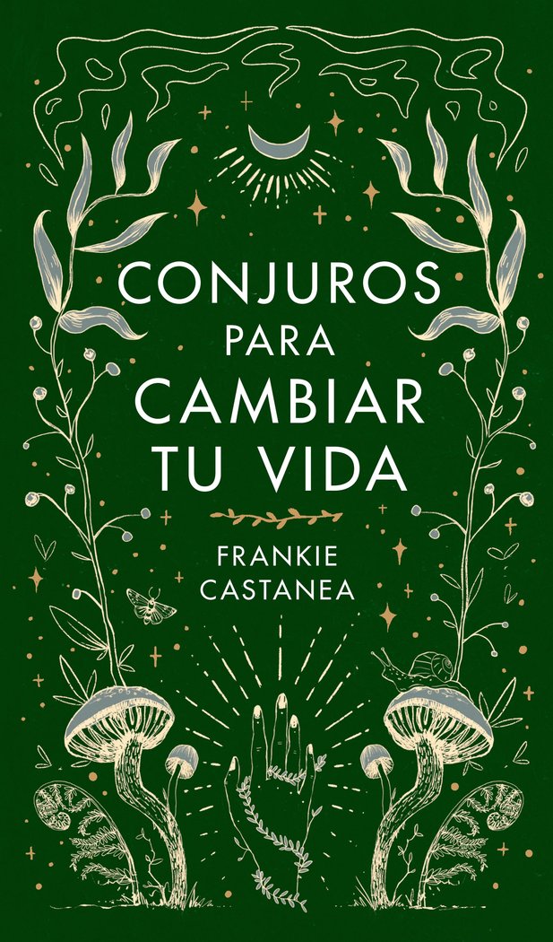 Könyv CONJUROS PARA CAMBIAR TU VIDA Frankie Castanea
