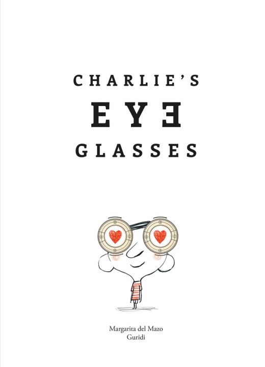 Kniha Charlie's Eye Glasses Guridi