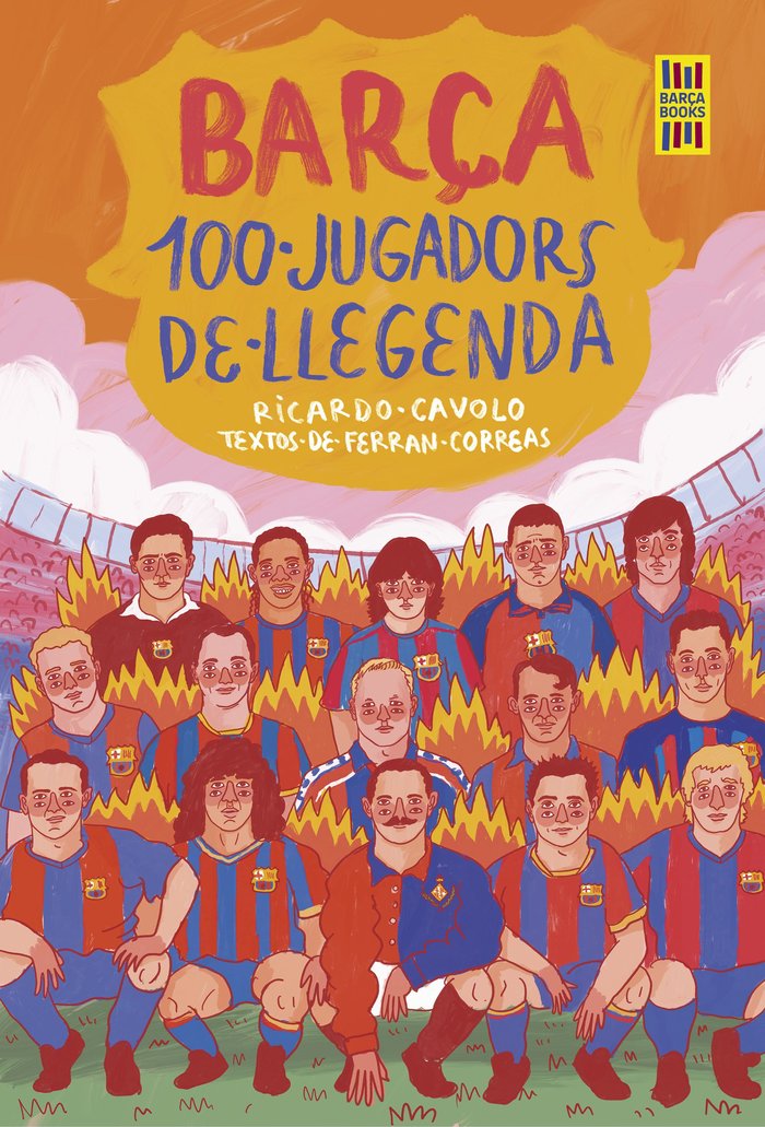 Knjiga BARÇA. 100 JUGADORS DE LLEGENDA CAVOLO