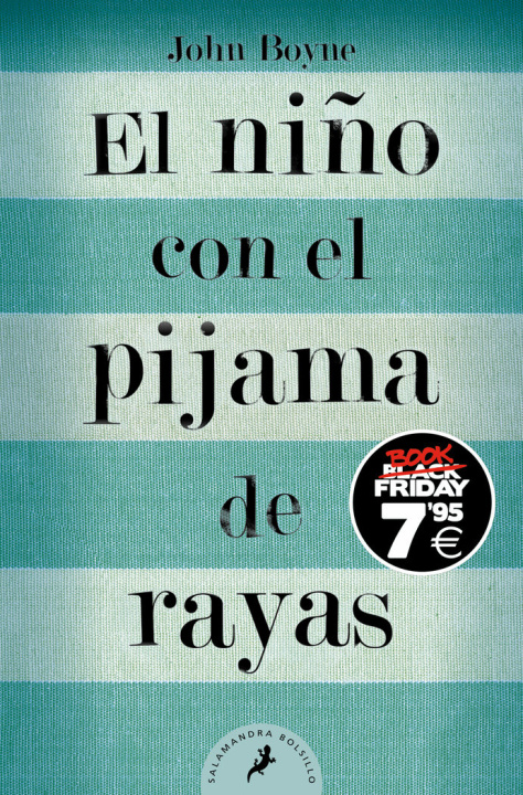 Book EL NIÑO CON EL PIJAMA DE RAYAS EDICION BLACK FRIDAY John Boyne