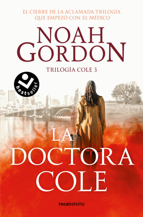 Kniha LA DOCTORA COLE TRILOGIA DE LA FAMILIA COLE 3 NOAH GORDON