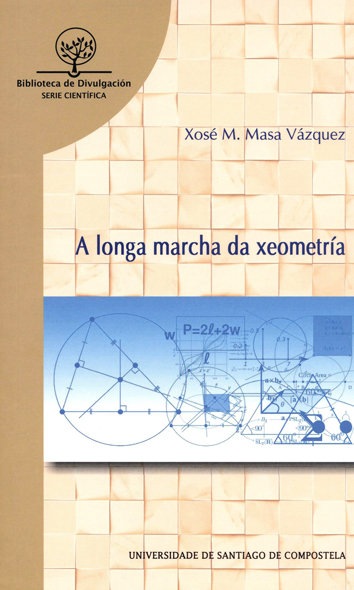 Könyv A LONGA MARCHA DA XEOMETRIA MASA VAZQUEZ