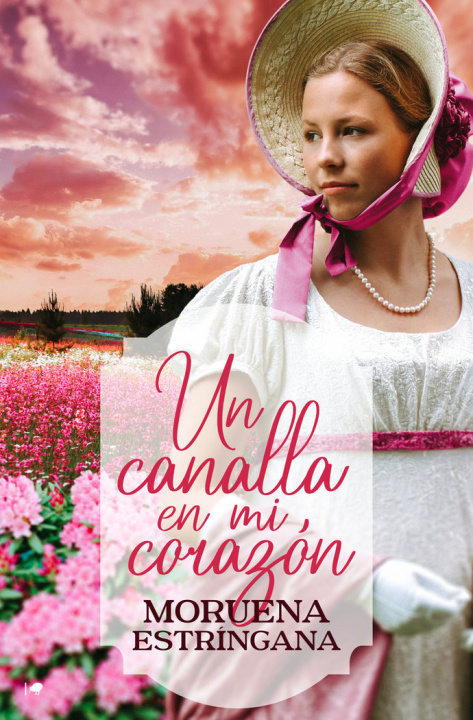 Kniha UN CANALLA EN MI CORAZON ESTRINGANA