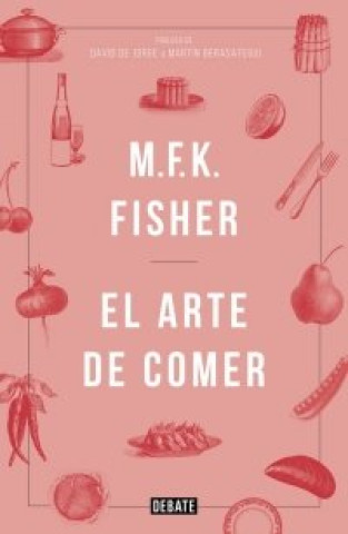Kniha EL ARTE DE COMER MFK FISHER
