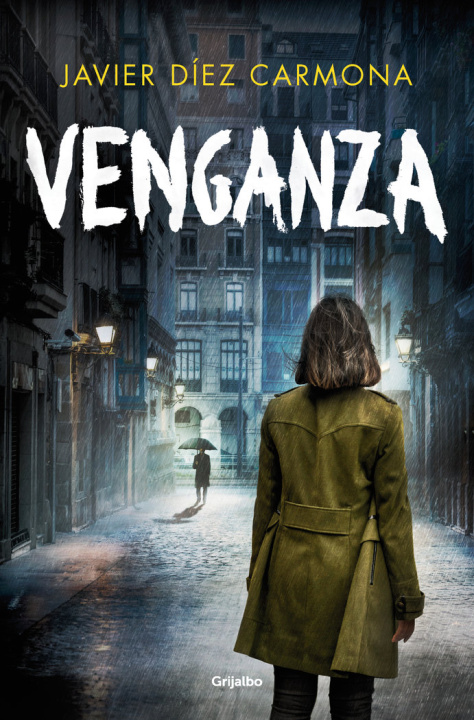 Книга VENGANZA JAVIER DIEZ CARMONA