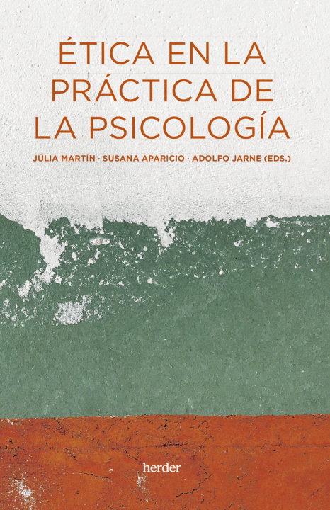 Kniha ETICA EN LA PRACTICA DE LA PSICOLOGIA APARICIO AROCA
