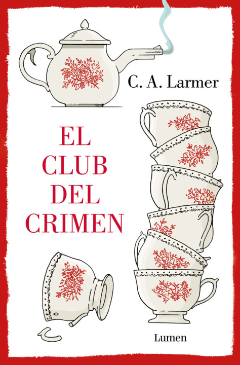 Knjiga EL CLUB DEL CRIMEN C A LARMER