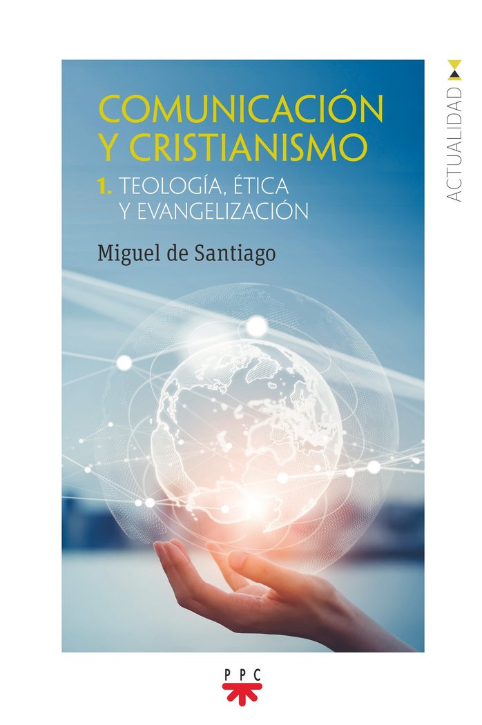 Book COMUNICACION Y CRISTIANISMO 1 DE SANTIAGO RODRIGUEZ