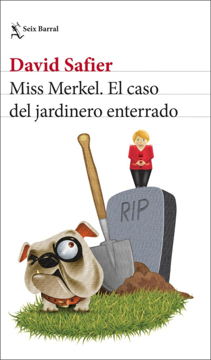 Книга MISS MERKEL. EL CASO DEL JARDINERO ENTERRADO DAVID SAFIER