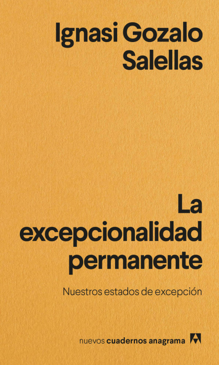 Könyv La excepcionalidad permanente GOZALO SALELLAS